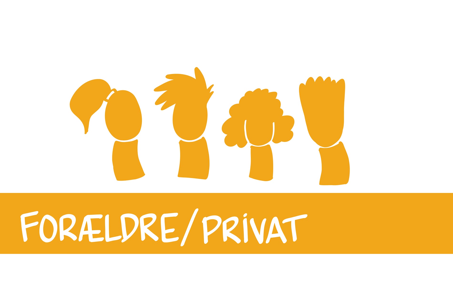 Vælg her hvis du er forældre eller privat